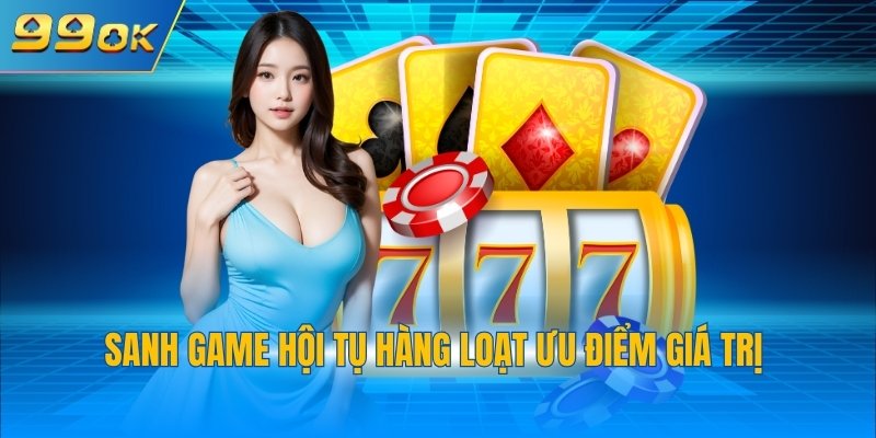 Sảnh Nổ Hũ PG Slots 99OK - Địa Điểm Đặt Cược Hấp Dẫn 4 Nhiều tựa game hấp dẫn góp mặt tại đây